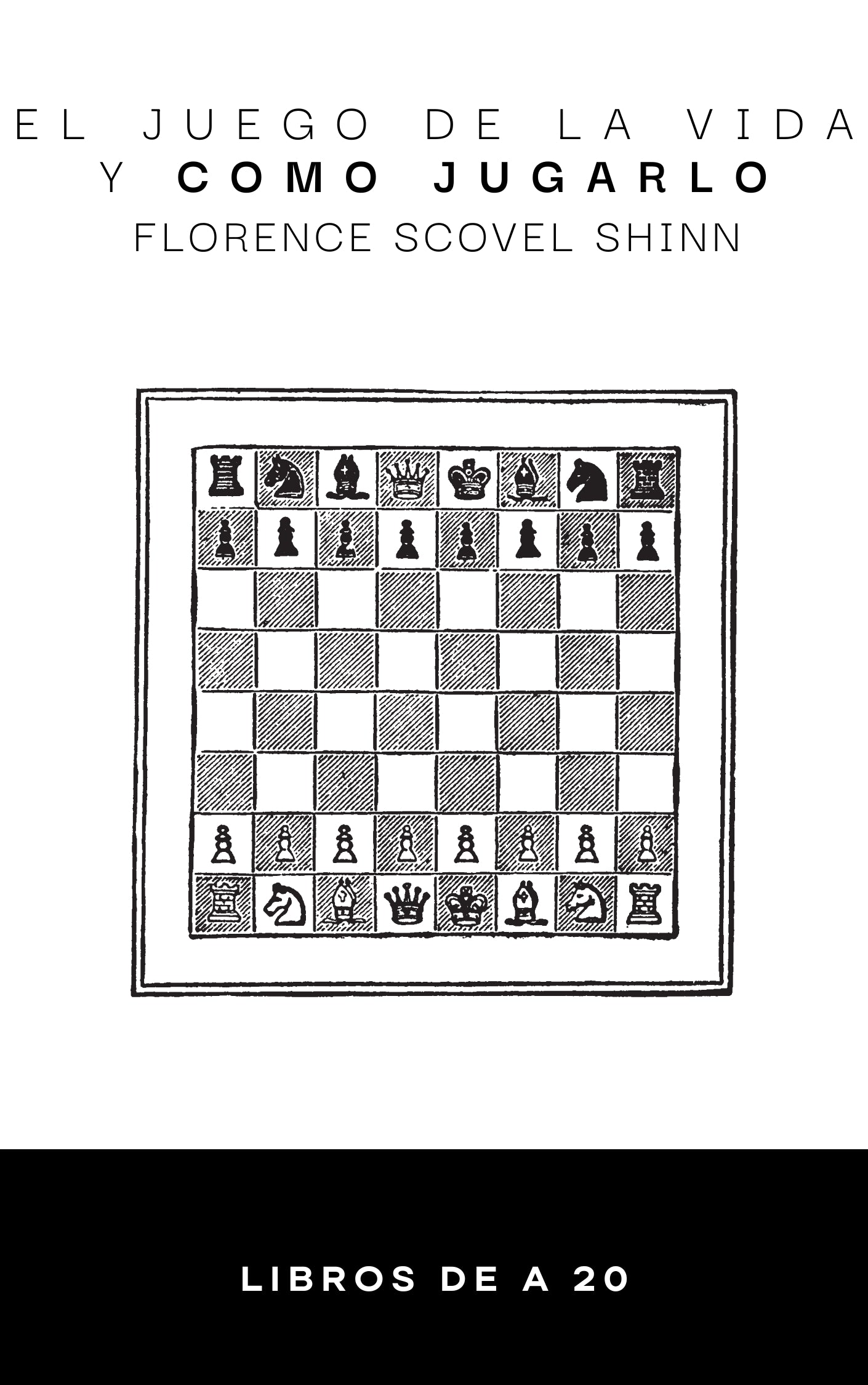 El juego de la vida y como jugarlo (Florence Scovel Shinn) PDF