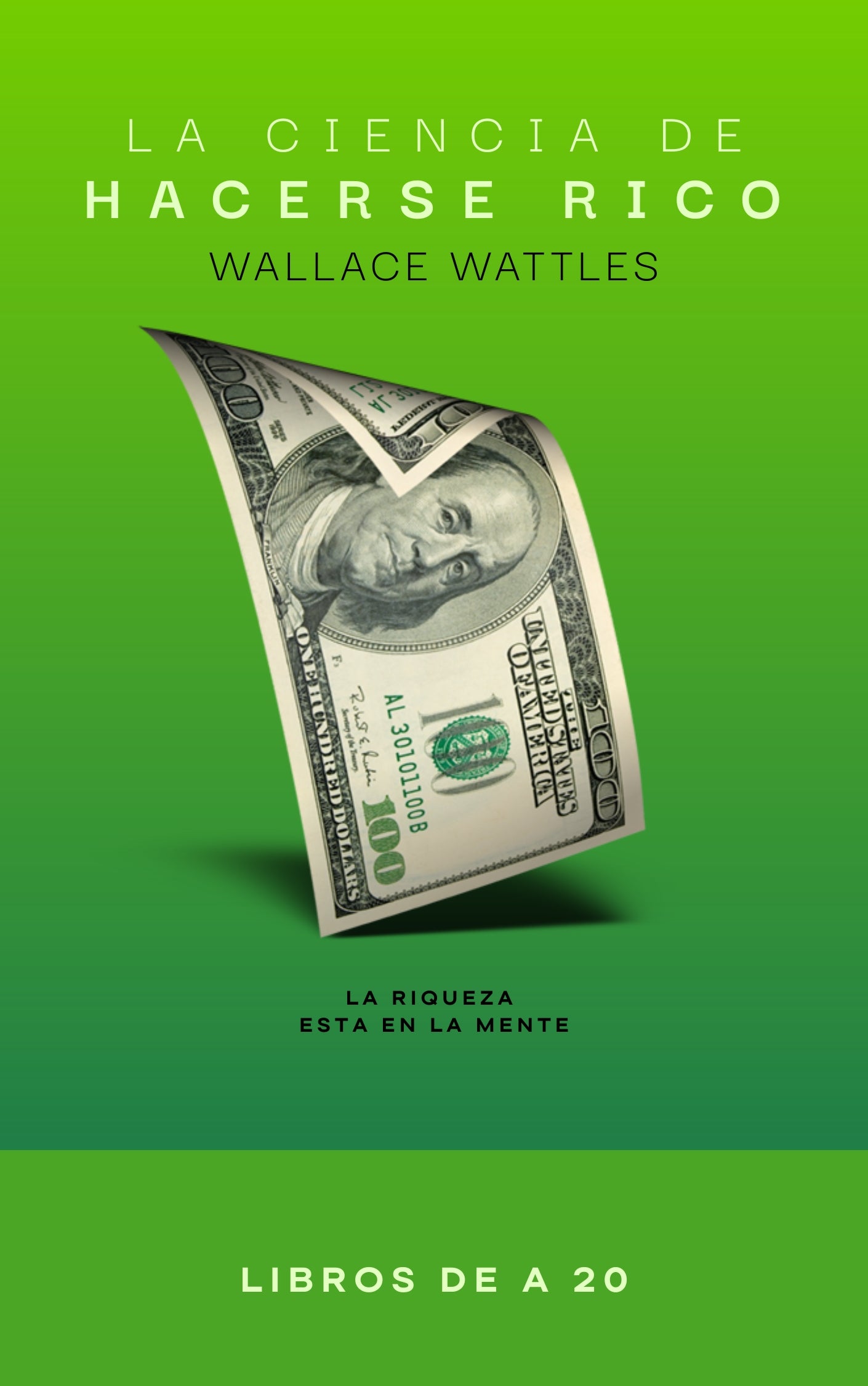 La ciencia de hacerse rico (Wallace Wattles) PDF